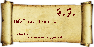 Hársch Ferenc névjegykártya